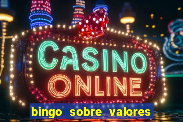 bingo sobre valores para imprimir